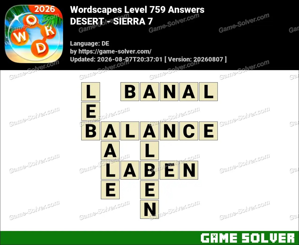 Wordscapes Deutsche Level 759 Answers — DESERT - SIERRA 7 Wordscapes Deutsche Level 759 Answers — DESERT - SIERRA 7