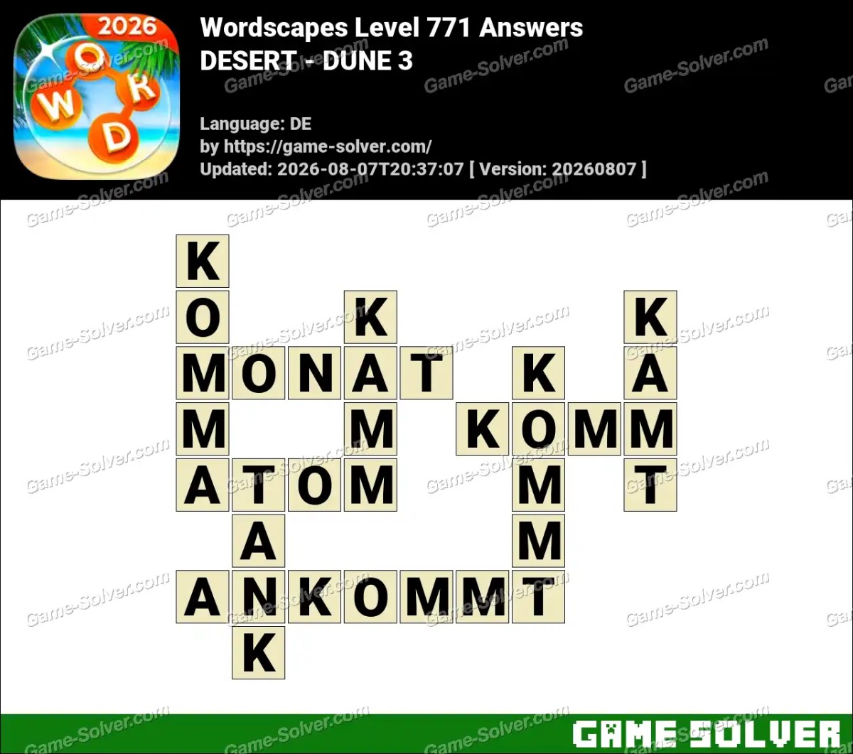 Wordscapes Deutsche Level 771 Answers — DESERT - DUNE 3