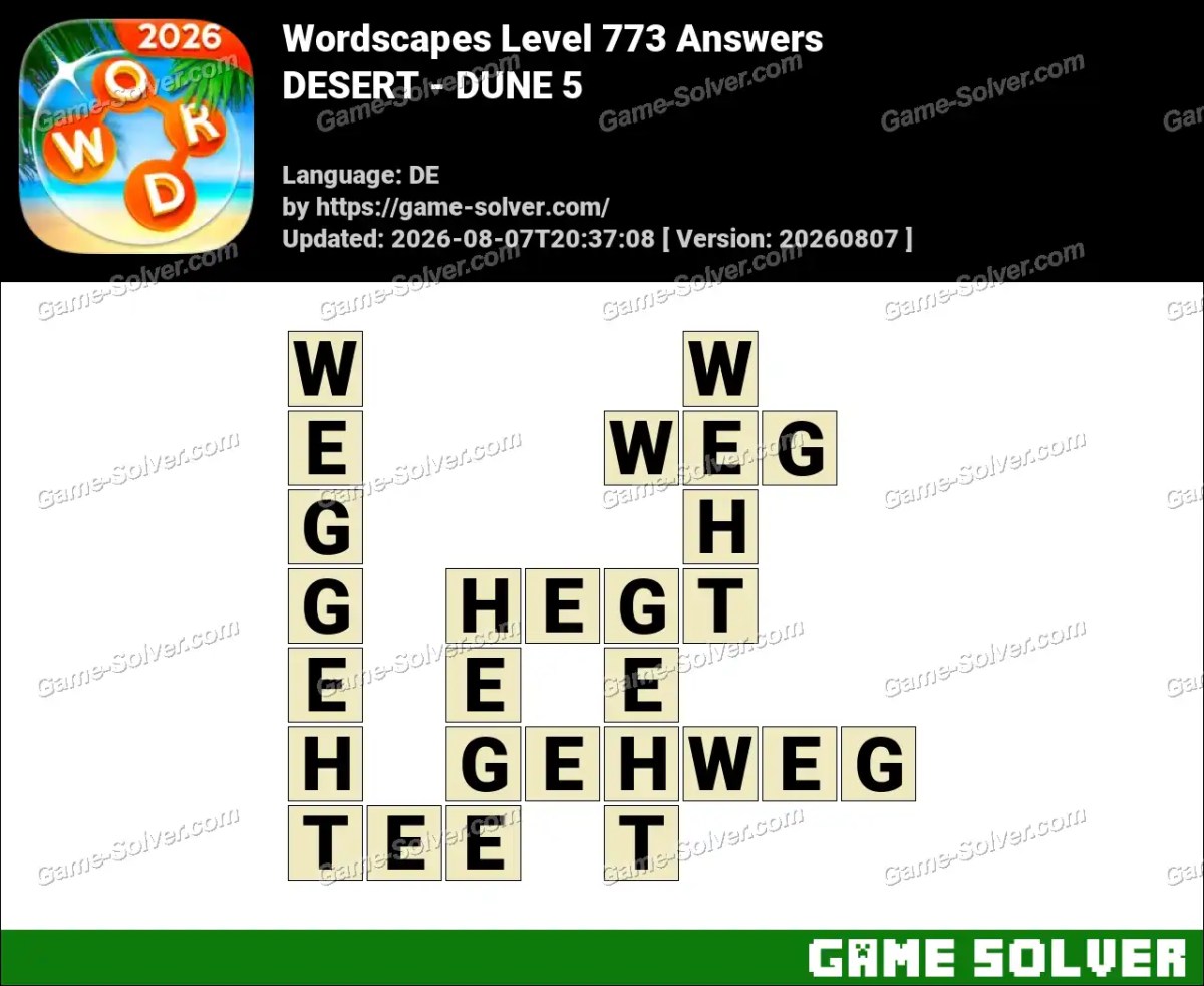 Wordscapes Deutsche Level 773 Answers — DESERT - DUNE 5