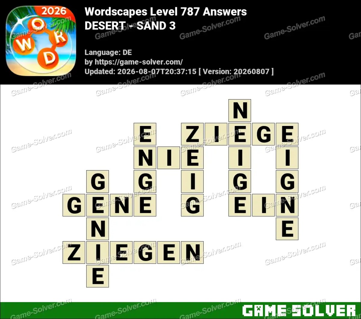 Wordscapes Deutsche Level 787 Answers — DESERT - SAND 3 Wordscapes Deutsche Level 787 Answers — DESERT - SAND 3