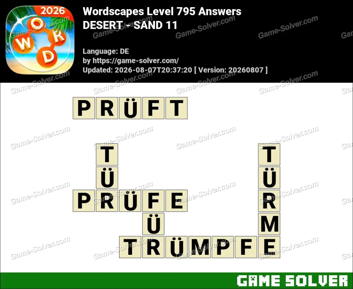 Wordscapes Deutsche Level 795 Answers — DESERT - SAND 11 Wordscapes Deutsche Level 795 Answers — DESERT - SAND 11