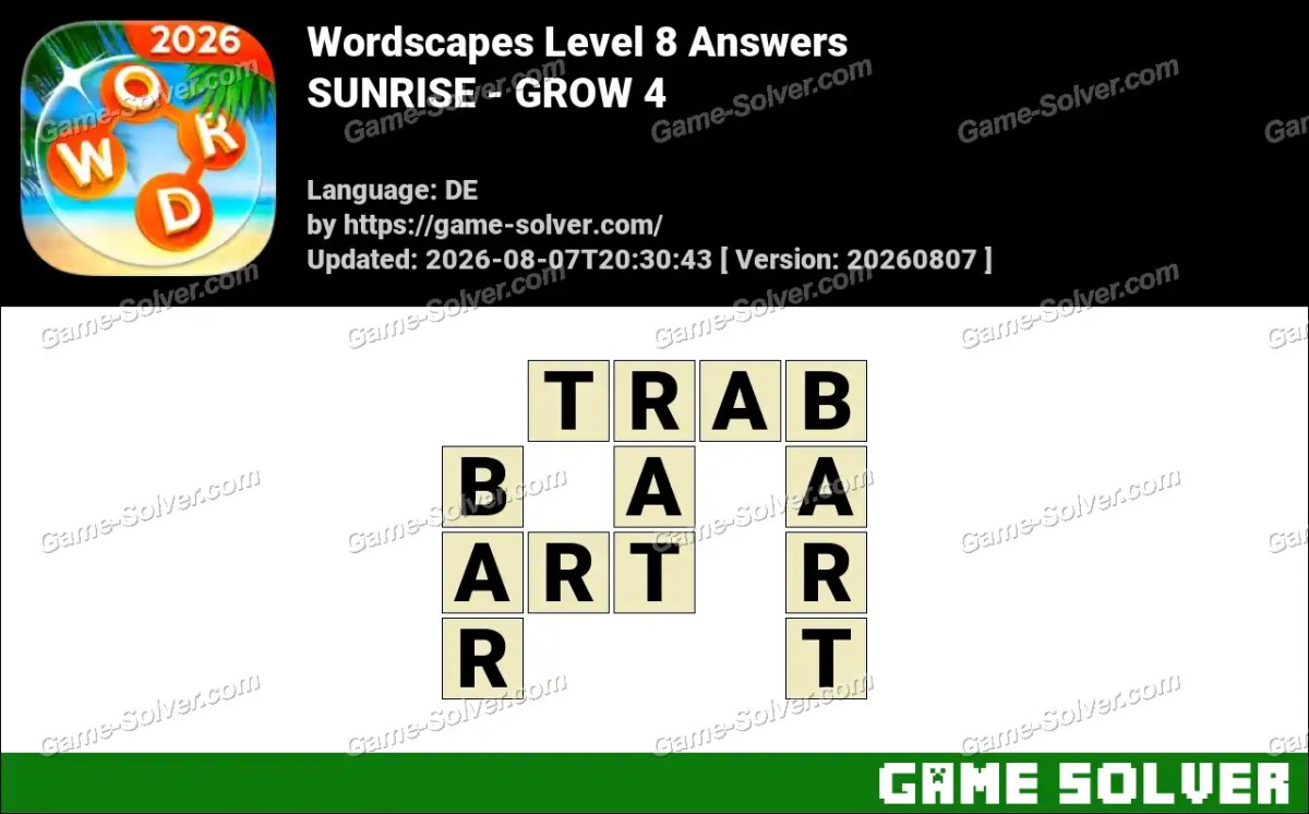 Wordscapes Deutsche Level 8 Answers — SUNRISE - GROW 4 Wordscapes Deutsche Level 8 Answers — SUNRISE - GROW 4