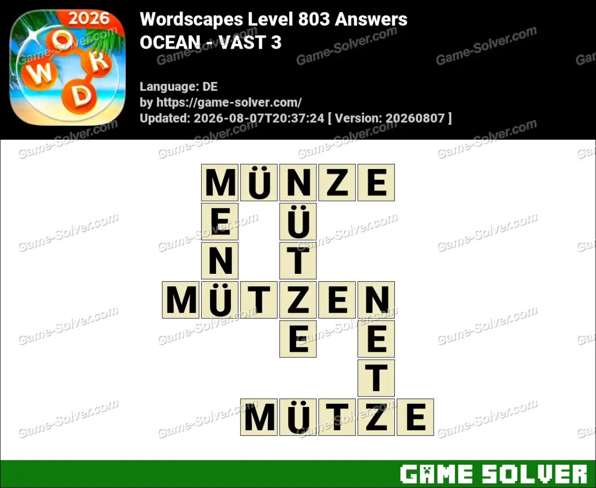 Wordscapes Deutsche Level 803 Answers — OCEAN - VAST 3 Wordscapes Deutsche Level 803 Answers — OCEAN - VAST 3
