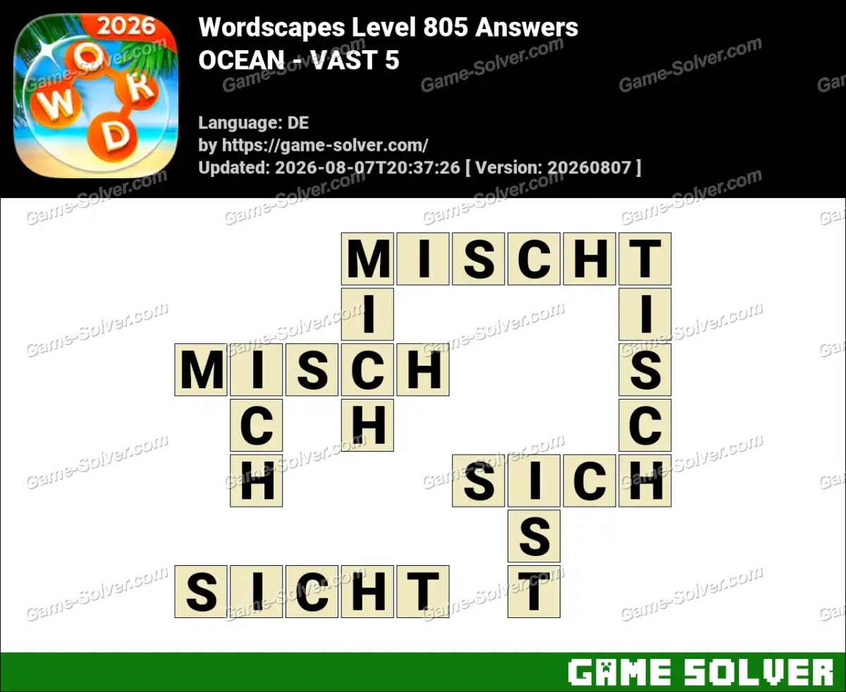 Wordscapes Deutsche Level 805 Answers — OCEAN - VAST 5