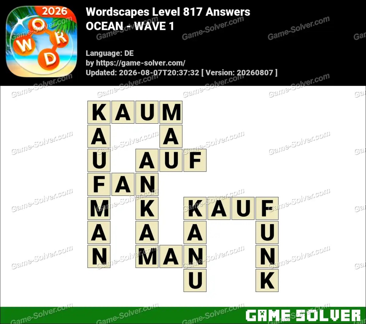 Wordscapes Deutsche Level 817 Answers — OCEAN - WAVE 1 Wordscapes Deutsche Level 817 Answers — OCEAN - WAVE 1