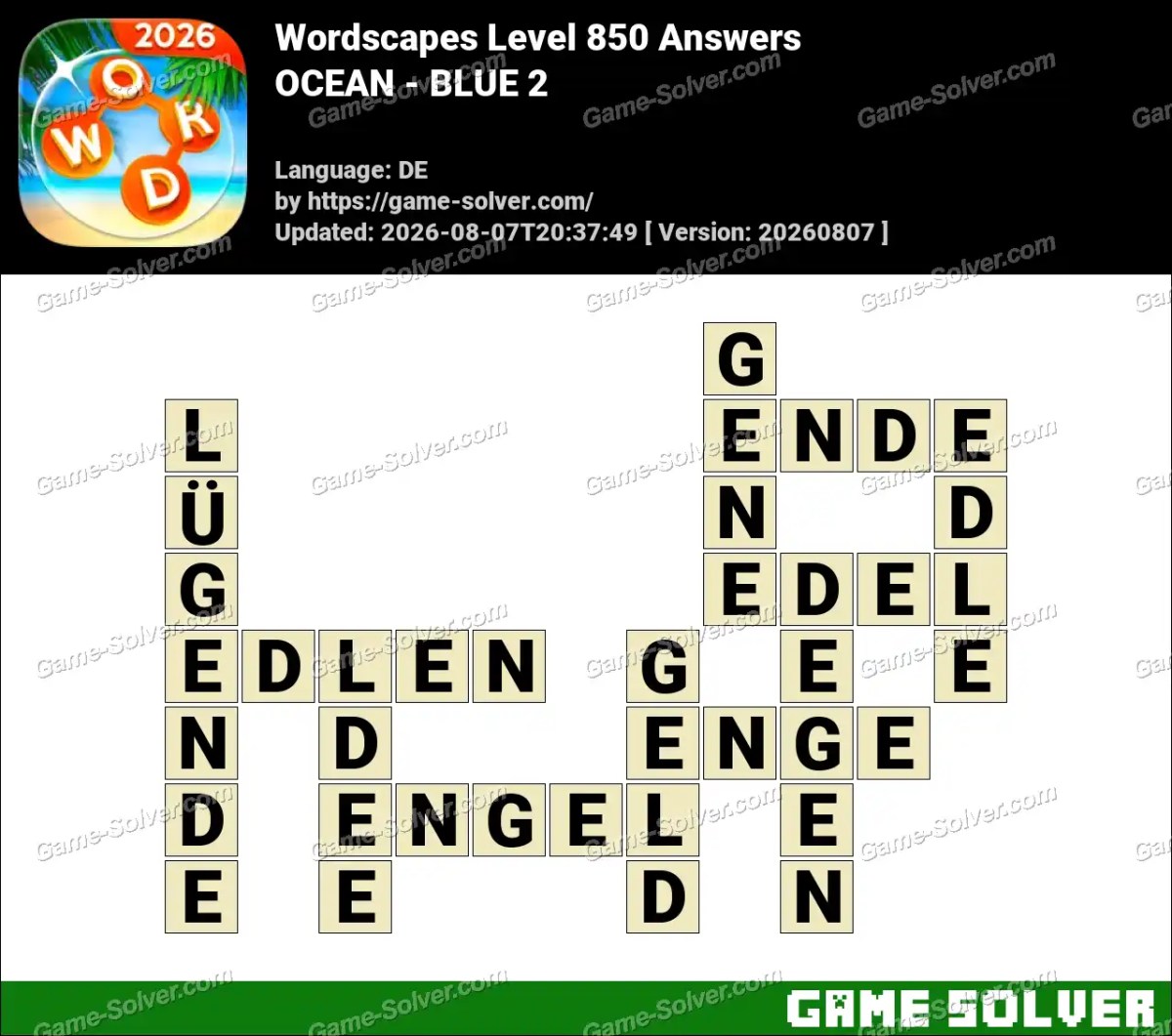 Wordscapes Deutsche Level 850 Answers — OCEAN - BLUE 2
