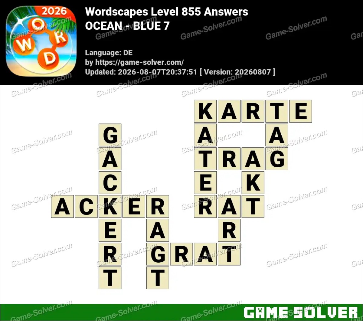 Wordscapes Deutsche Level 855 Answers — OCEAN - BLUE 7