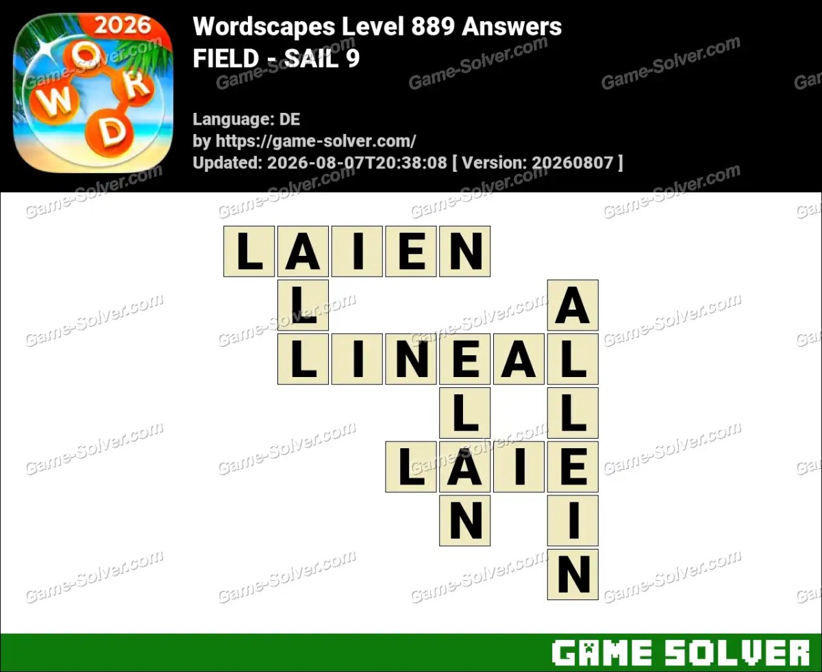 Wordscapes Deutsche Level 889 Answers — FIELD - SAIL 9 Wordscapes Deutsche Level 889 Answers — FIELD - SAIL 9