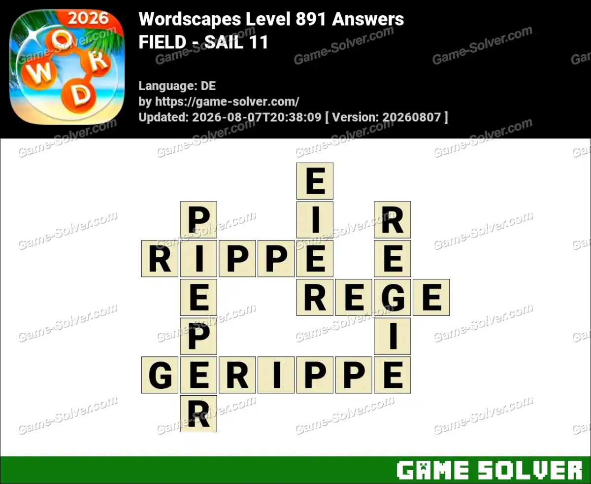 Wordscapes Deutsche Level 891 Answers — FIELD - SAIL 11 Wordscapes Deutsche Level 891 Answers — FIELD - SAIL 11