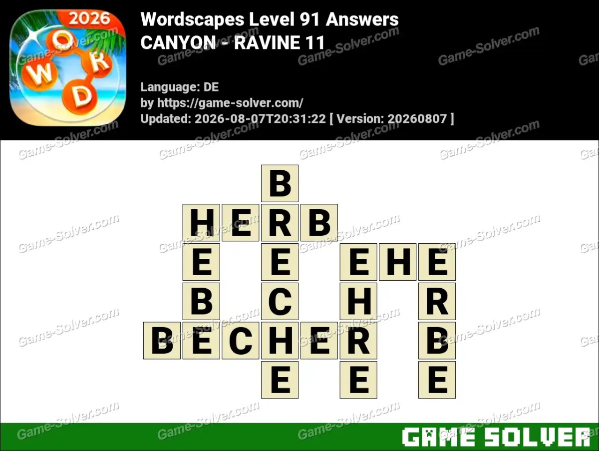 Wordscapes Deutsche Level 91 Answers — CANYON - RAVINE 11 Wordscapes Deutsche Level 91 Answers — CANYON - RAVINE 11