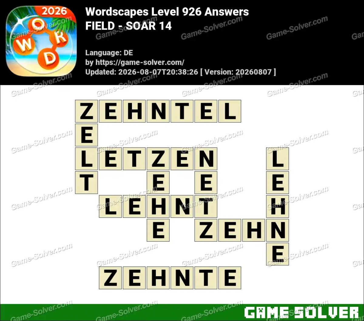 Wordscapes Deutsche Level 926 Answers — FIELD - SOAR 14