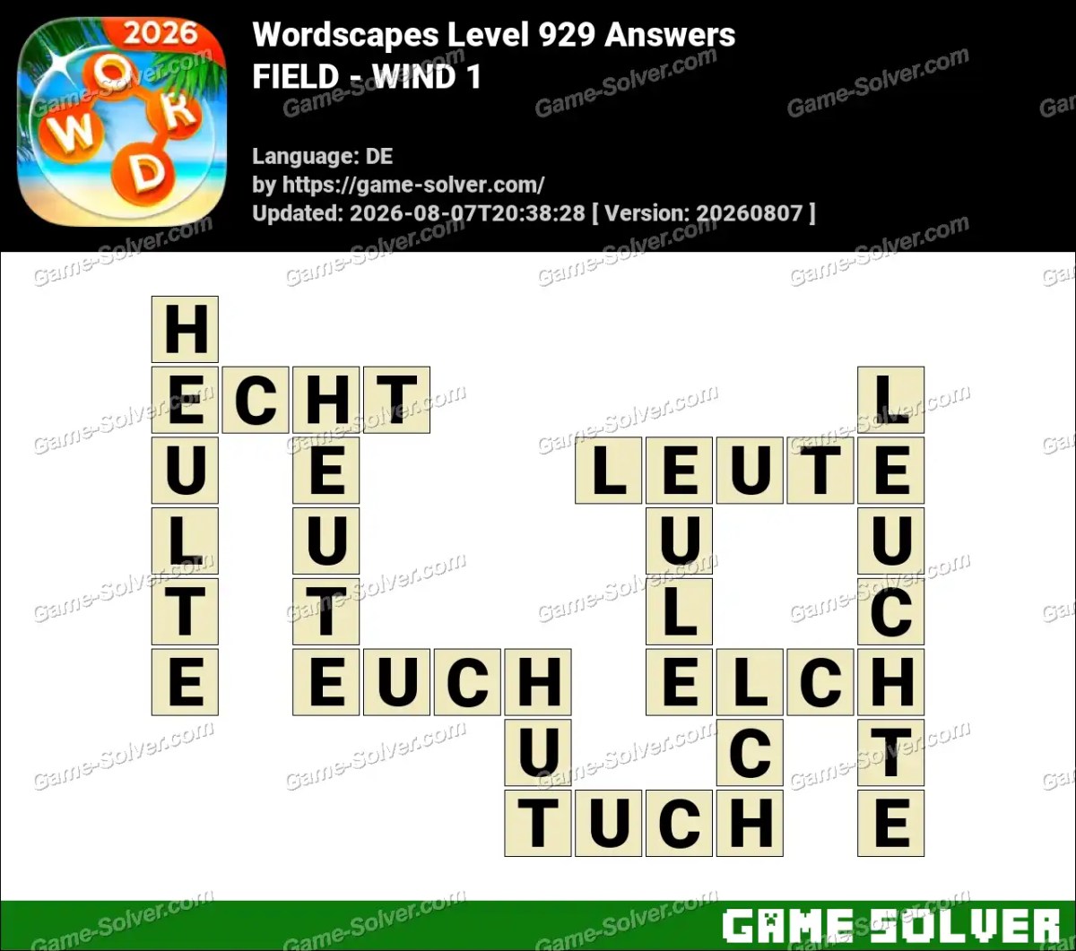 Wordscapes Deutsche Level 929 Answers — FIELD - WIND 1