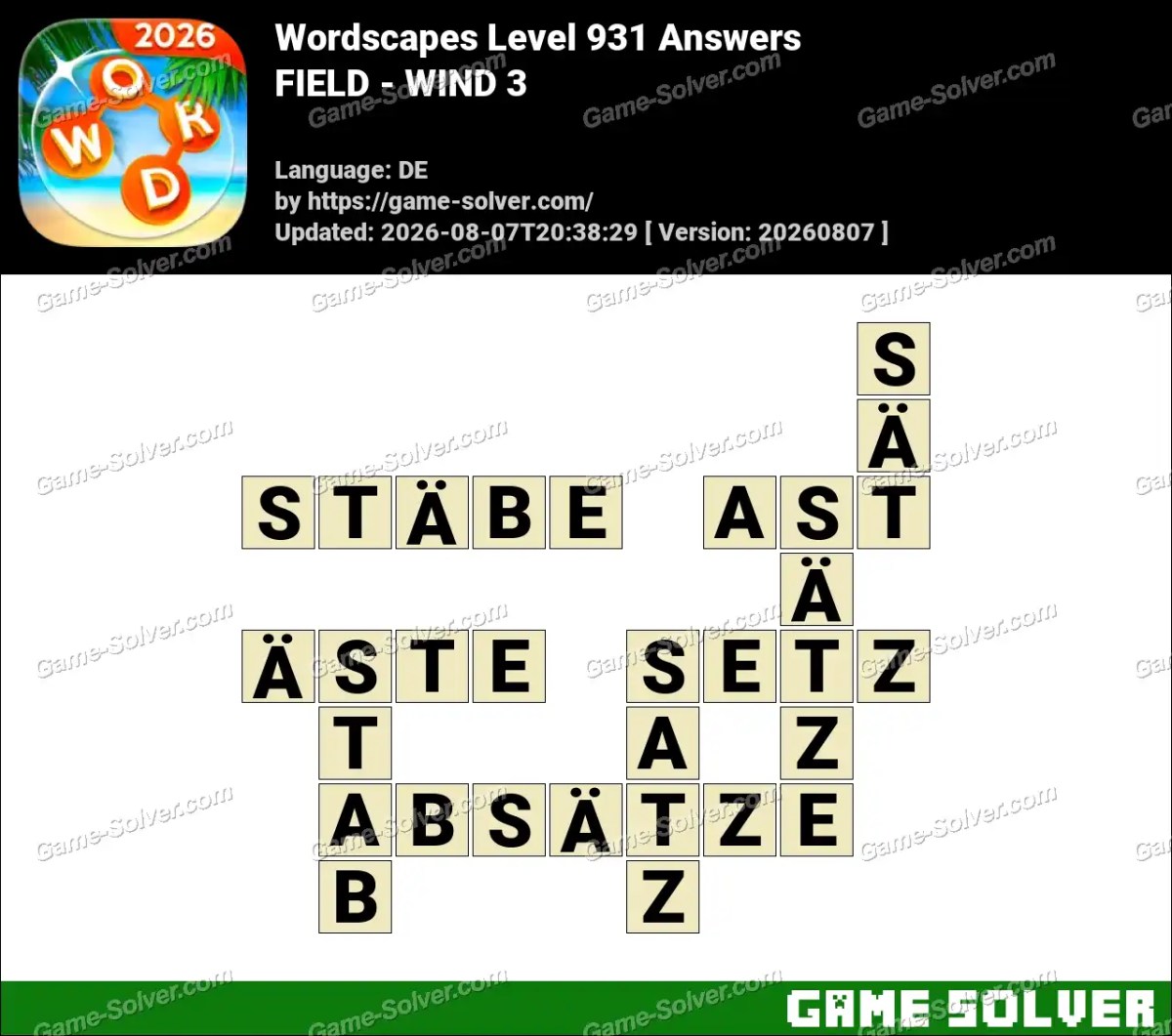 Wordscapes Deutsche Level 931 Answers — FIELD - WIND 3