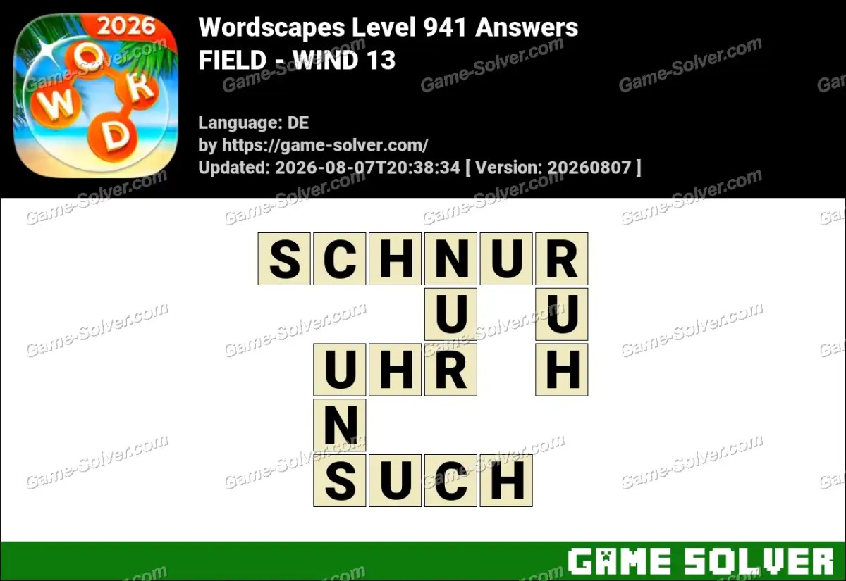 Wordscapes Deutsche Level 941 Answers — FIELD - WIND 13 Wordscapes Deutsche Level 941 Answers — FIELD - WIND 13