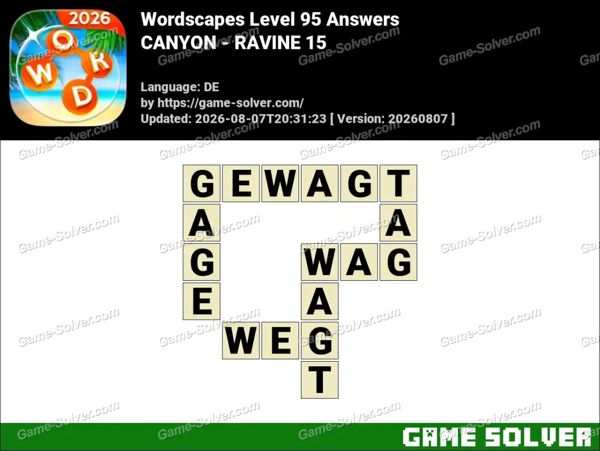 Wordscapes Deutsche Level 95 Answers — CANYON - RAVINE 15 Wordscapes Deutsche Level 95 Answers — CANYON - RAVINE 15