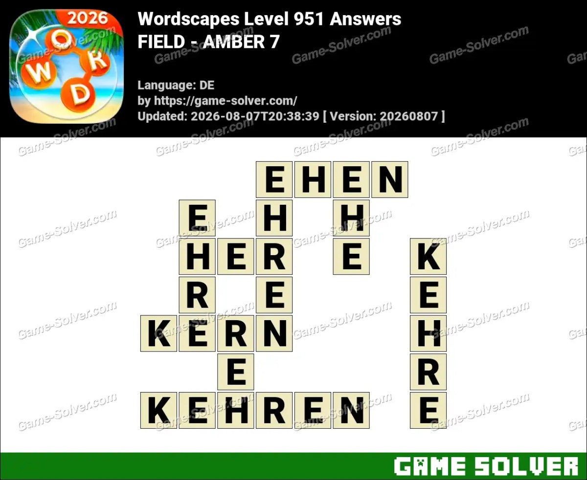 Wordscapes Deutsche Level 951 Answers — FIELD - AMBER 7