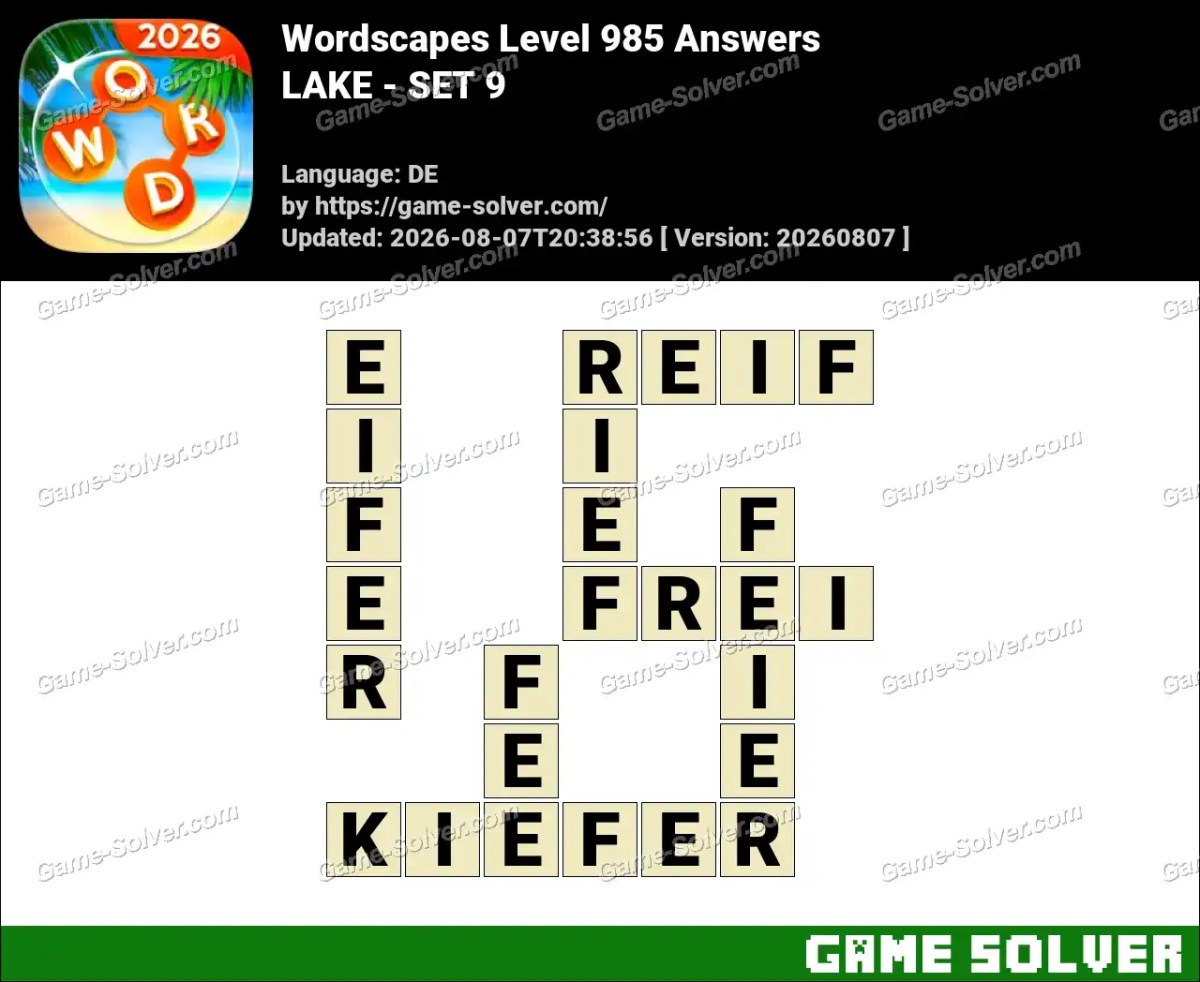 Wordscapes Deutsche Level 985 Answers — LAKE - SET 9 Wordscapes Deutsche Level 985 Answers — LAKE - SET 9