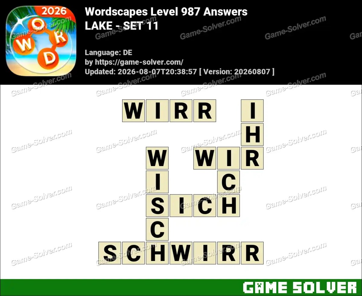 Wordscapes Deutsche Level 987 Answers — LAKE - SET 11 Wordscapes Deutsche Level 987 Answers — LAKE - SET 11