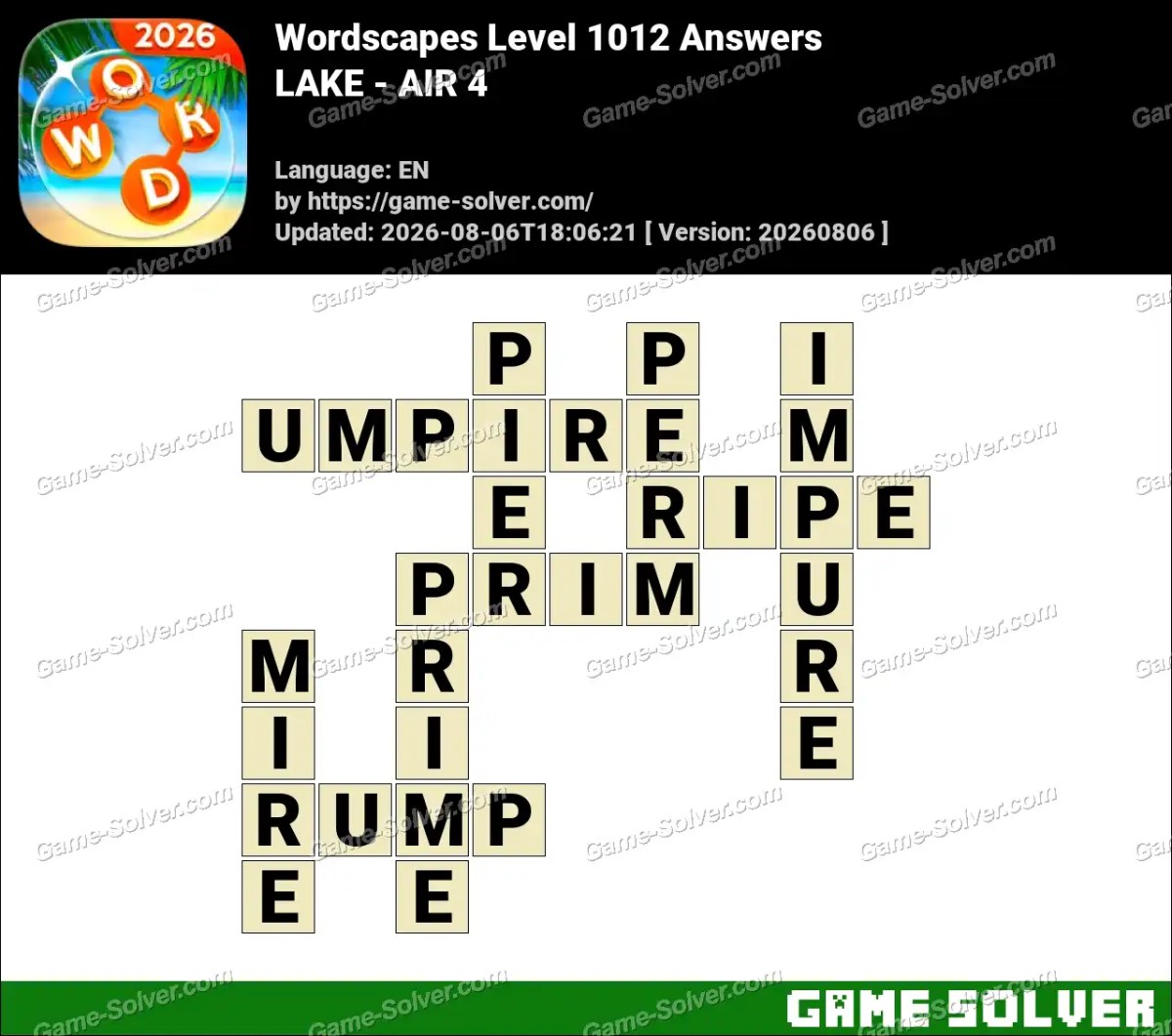 Wordscapes Level 1012 Answers — LAKE - AIR 4