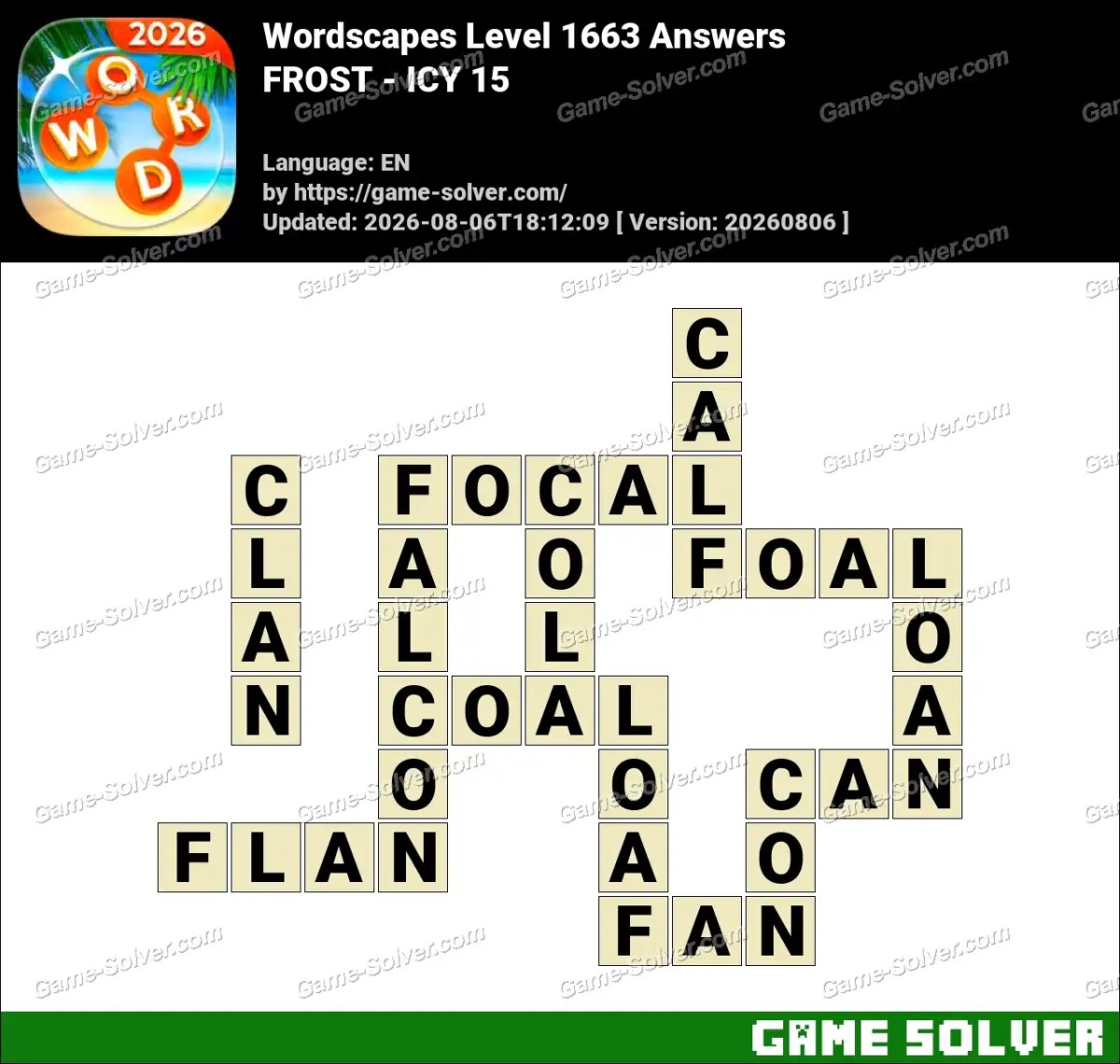 Wordscapes Level 1663 Answers — FROST - ICY 15 Wordscapes Level 1663 Answers — FROST - ICY 15