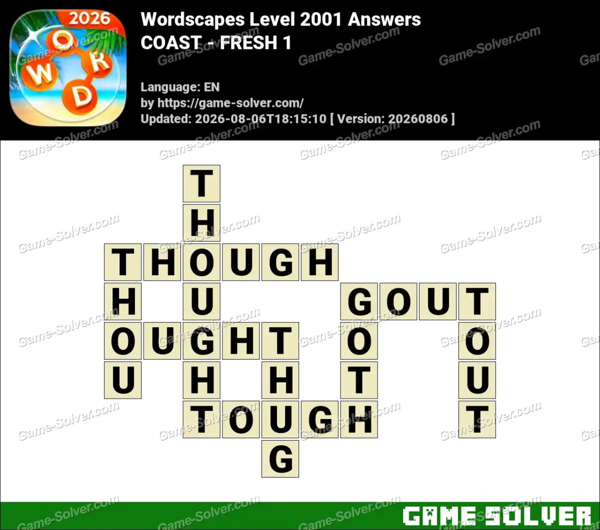 Wordscapes Level 2001 Answers — COAST - FRESH 1