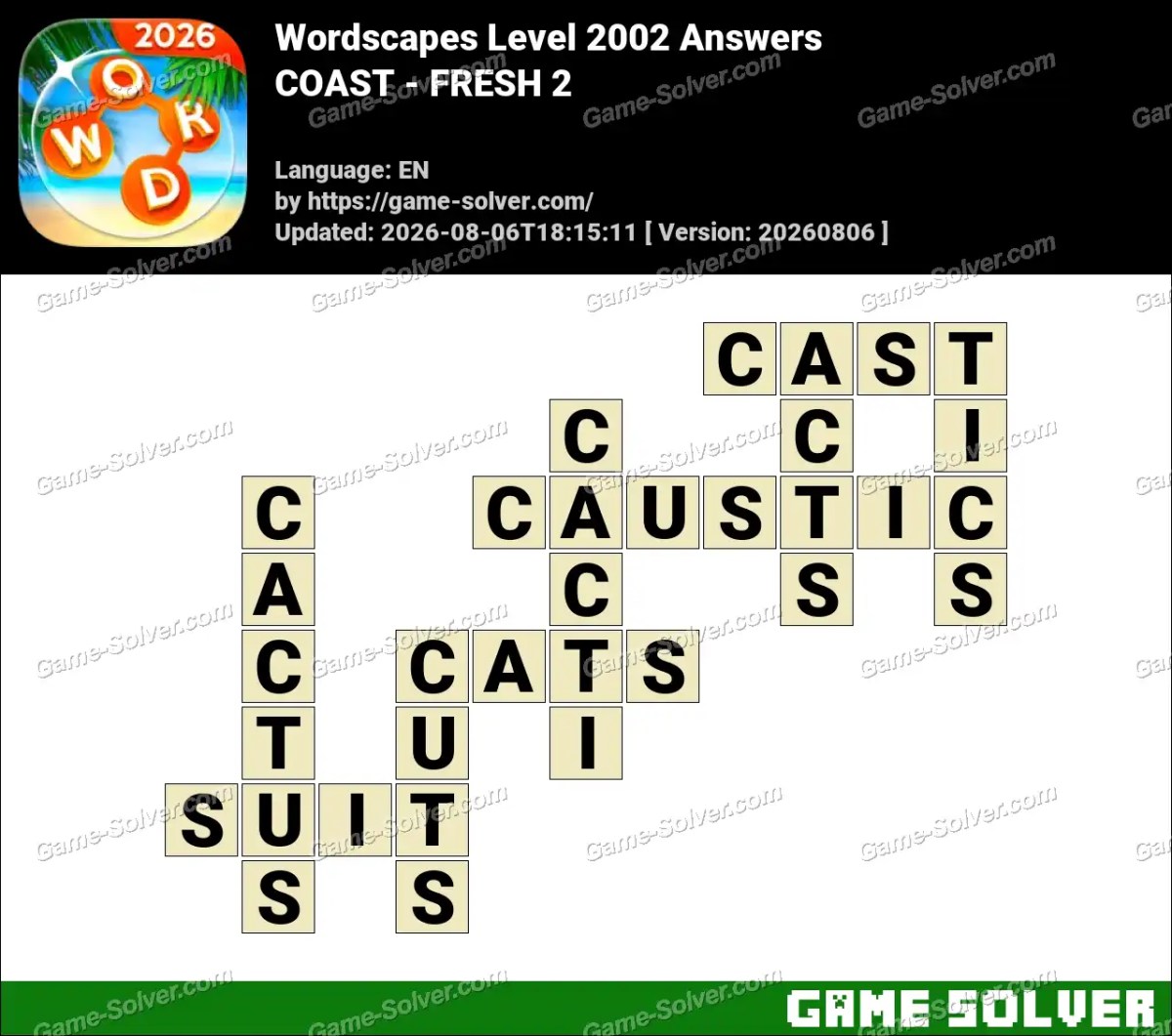 Wordscapes Level 2002 Answers — COAST - FRESH 2