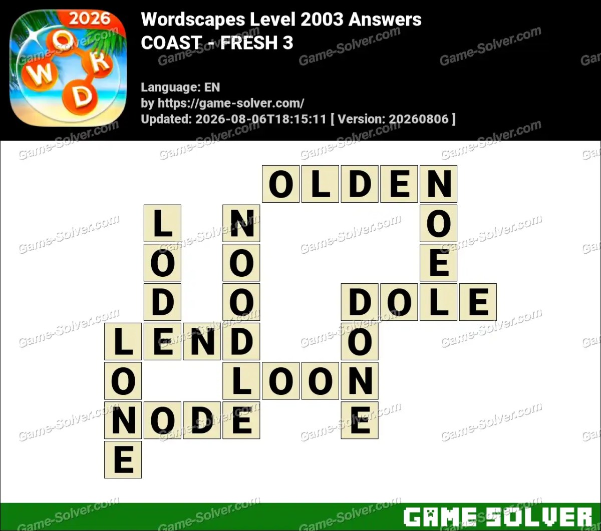 Wordscapes Level 2003 Answers — COAST - FRESH 3
