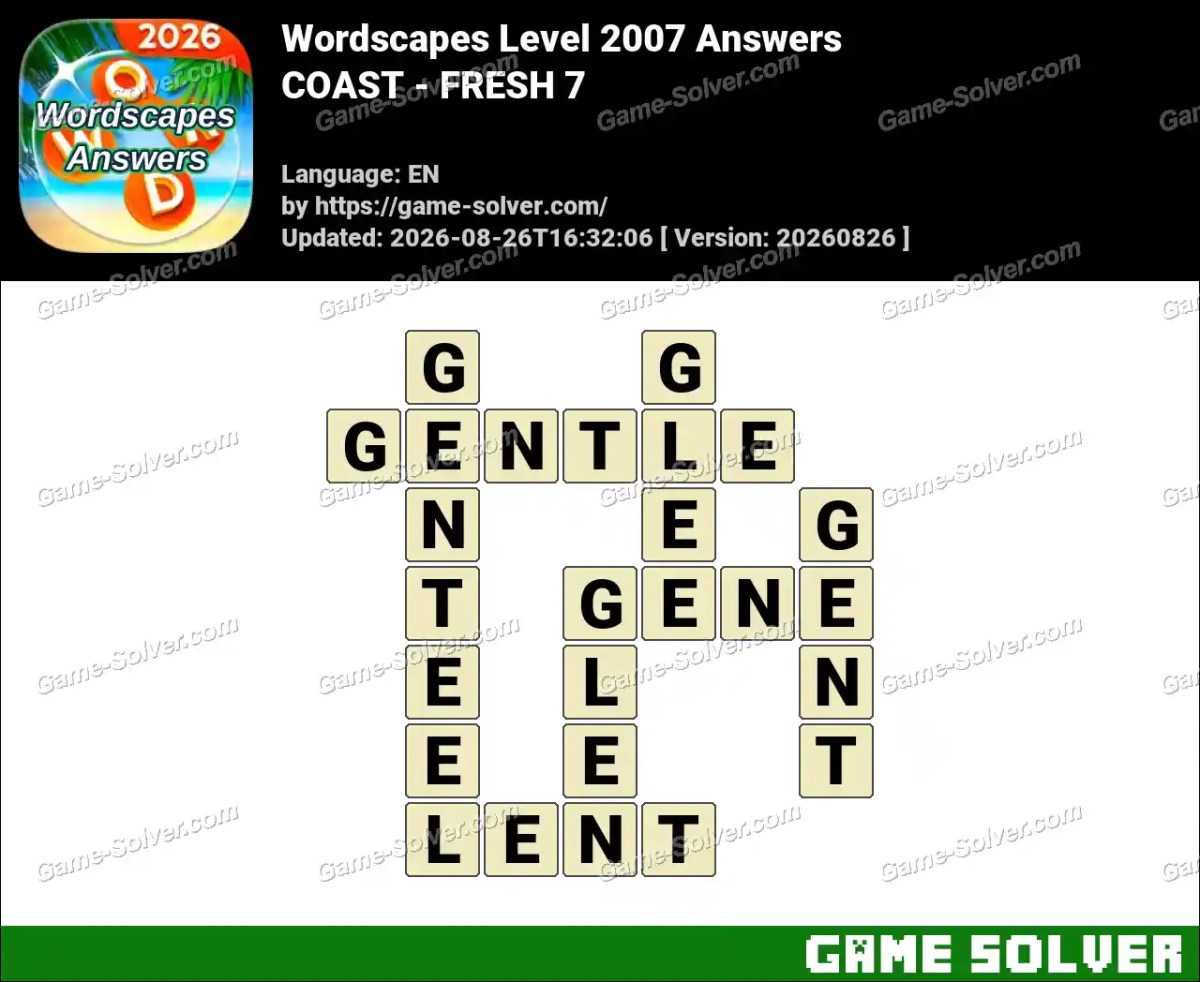 Wordscapes Level 2007 Answers — COAST - FRESH 7