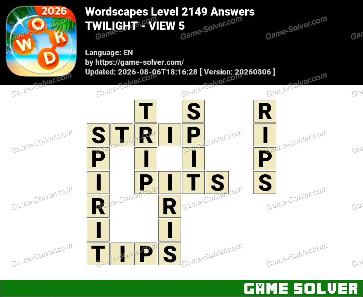 Wordscapes Level 2149 Answers — TWILIGHT - VIEW 5