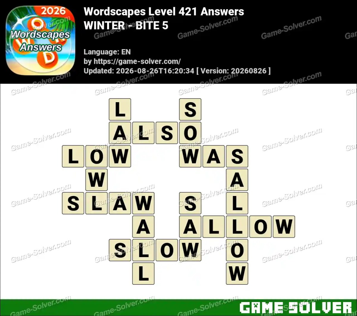 Wordscapes Level 421 Answers — WINTER - BITE 5 Wordscapes Level 421 Answers — WINTER - BITE 5