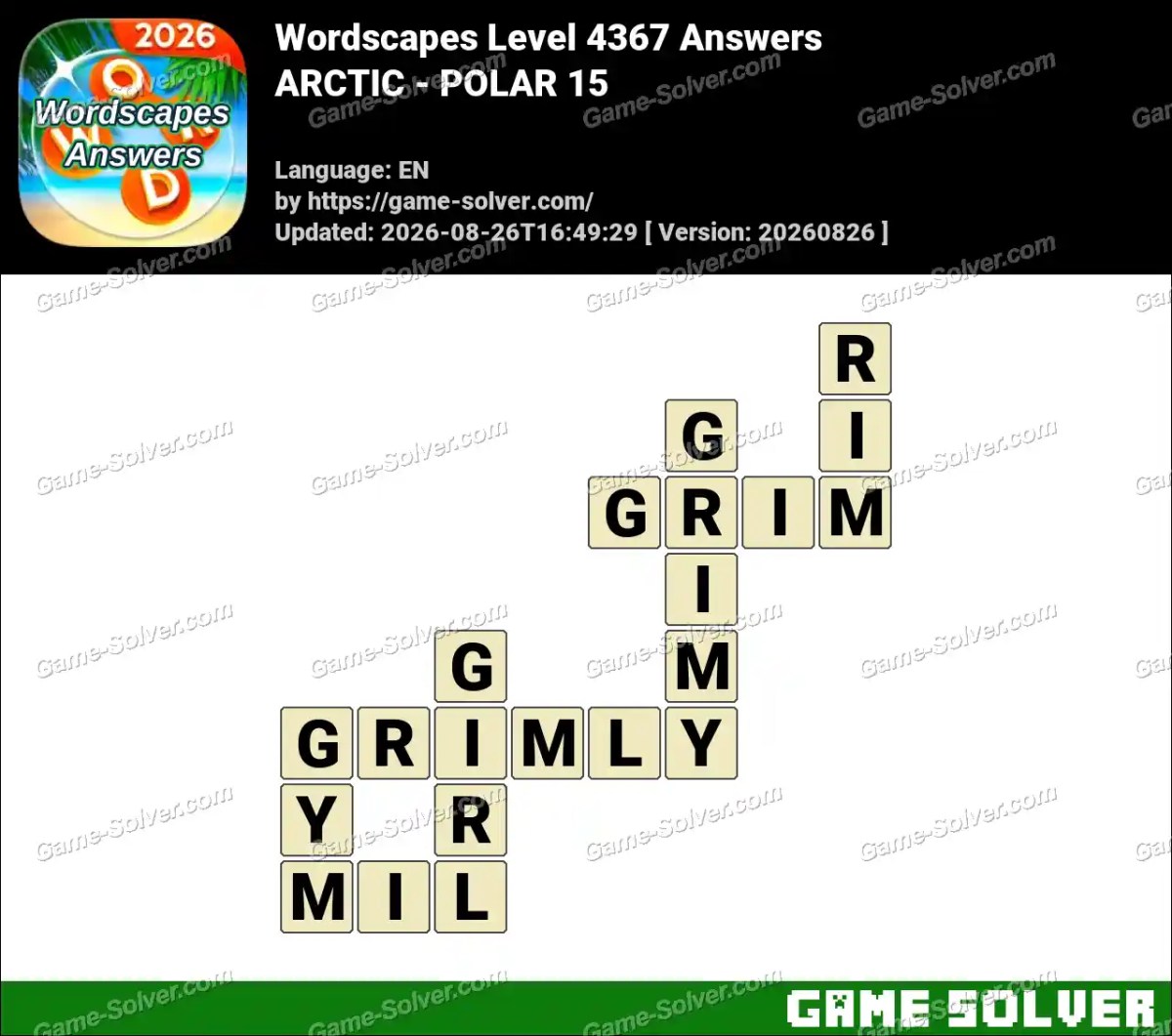 Wordscapes Level 4367 Answers — ARCTIC - POLAR 15