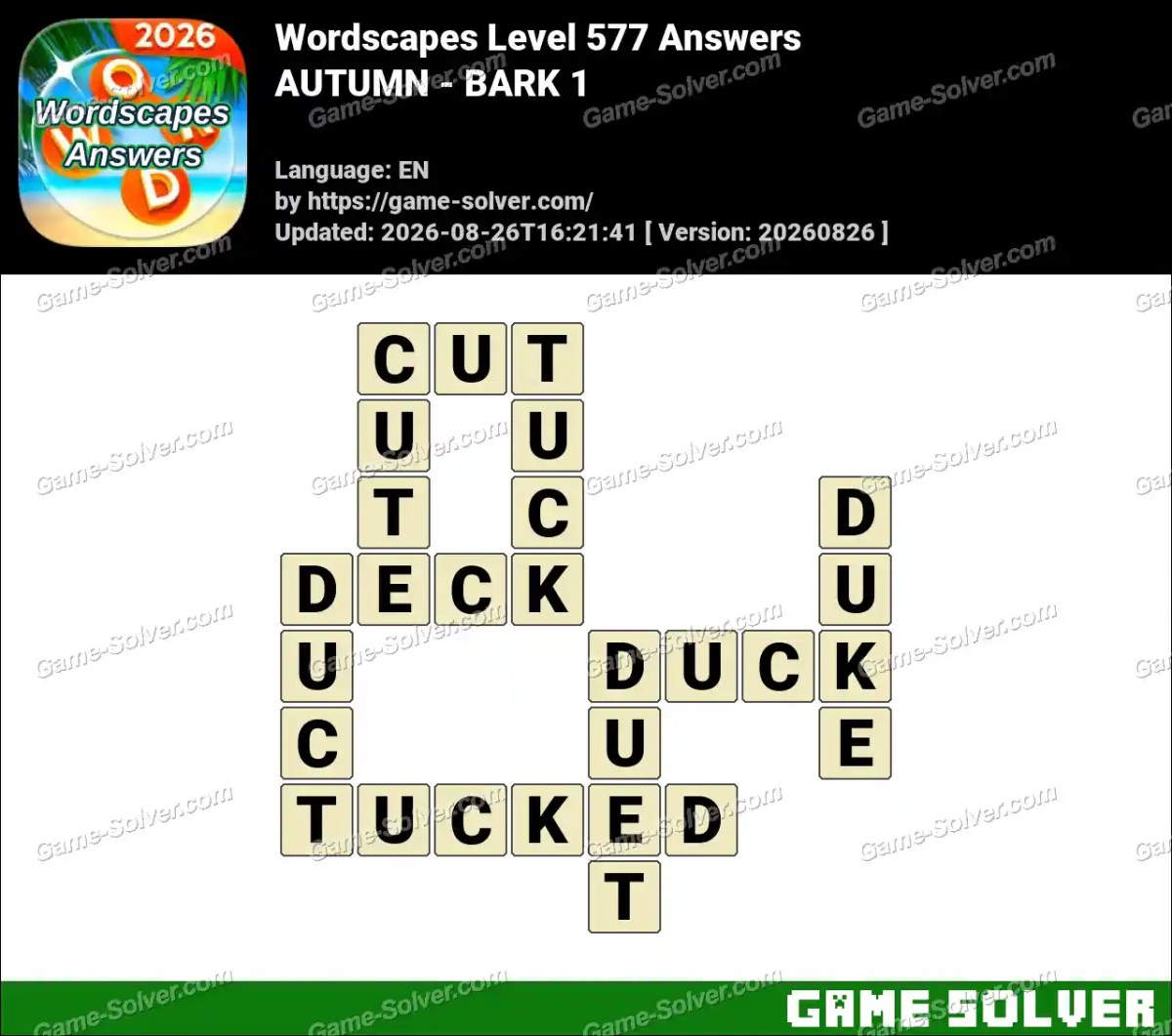 Wordscapes Level 577 Answers — AUTUMN - BARK 1 Wordscapes Level 577 Answers — AUTUMN - BARK 1