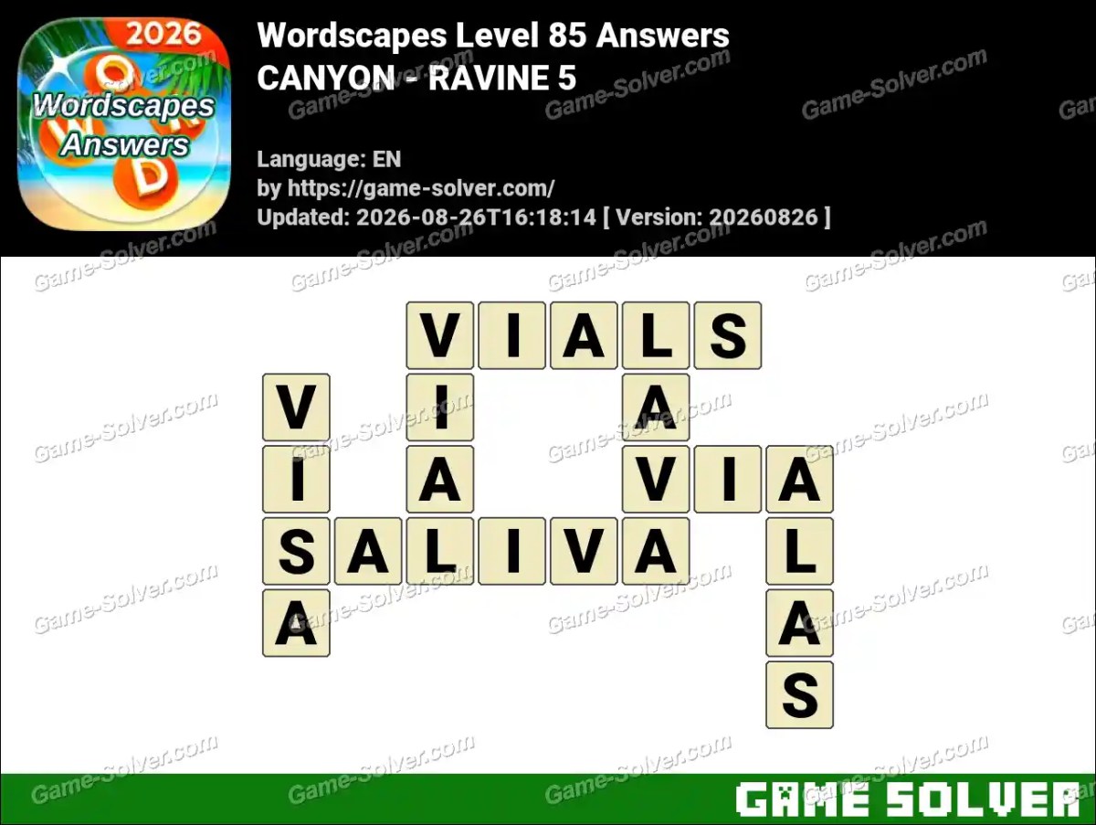 Wordscapes Level 85 Answers — CANYON - RAVINE 5