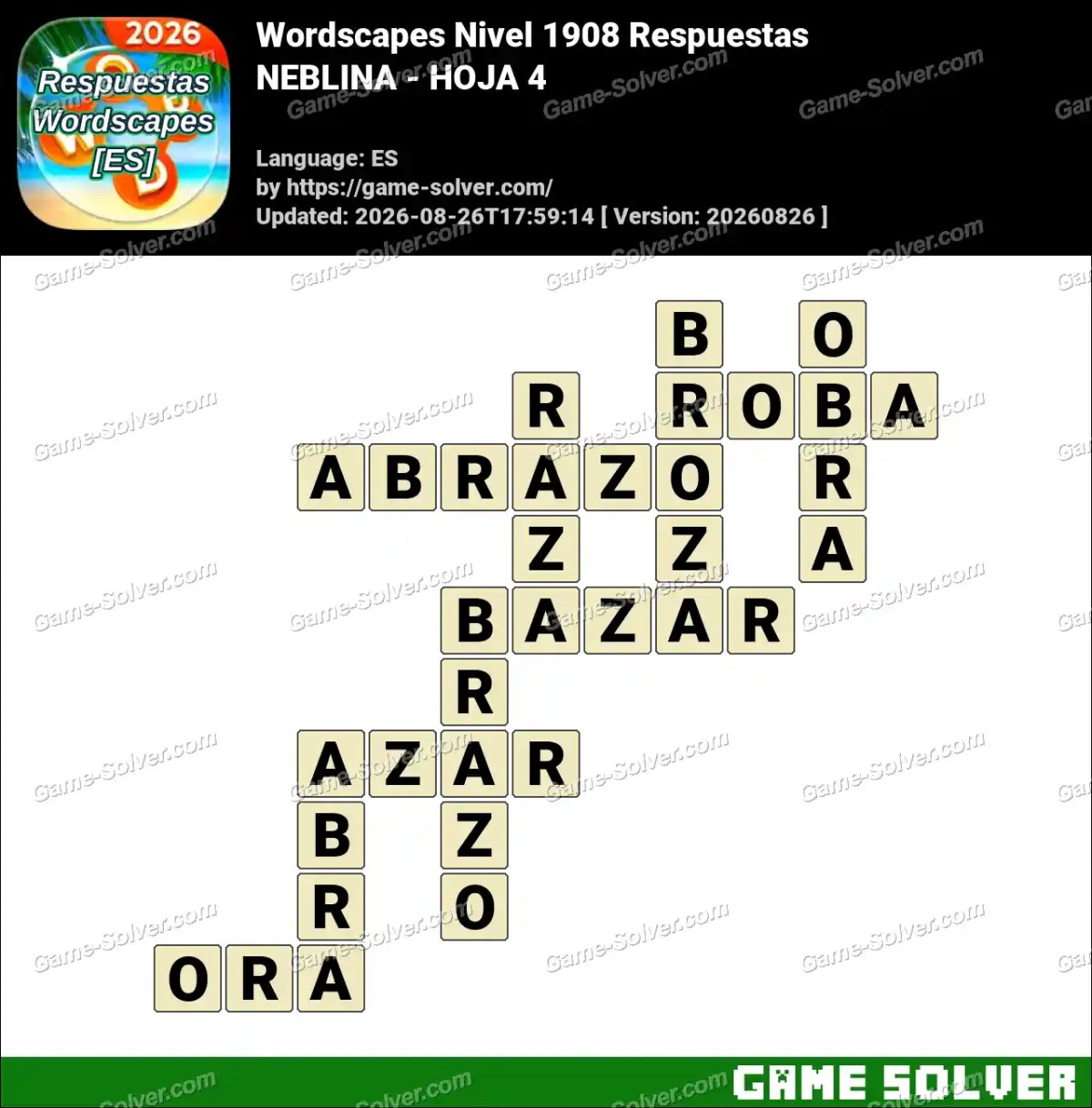 Wordscapes español Nivel 1908 Respuestas — NEBLINA - HOJA 4