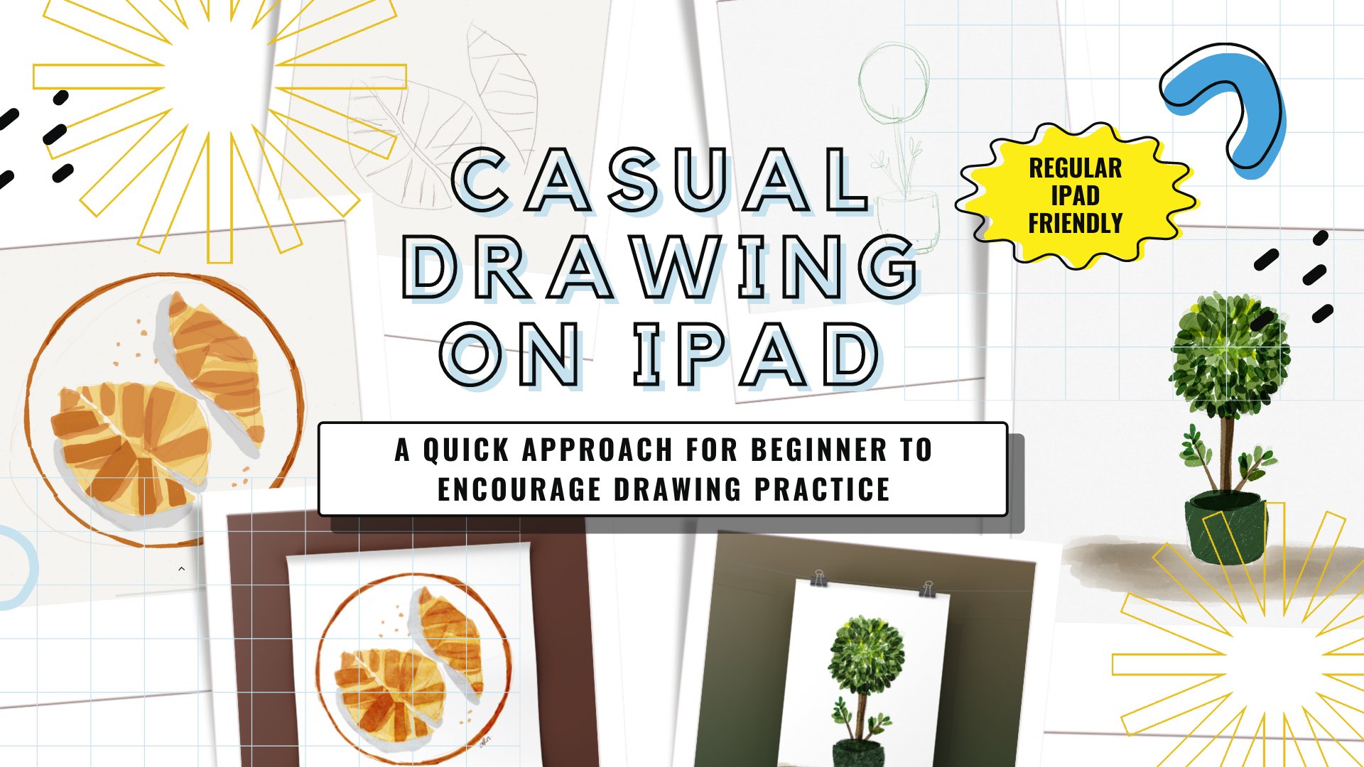 Draw the same image again. Casual Drawing On Ipad 3 Easy Steps To Encourage Drawing Practice On Ipad Arini Rusda Skillshare