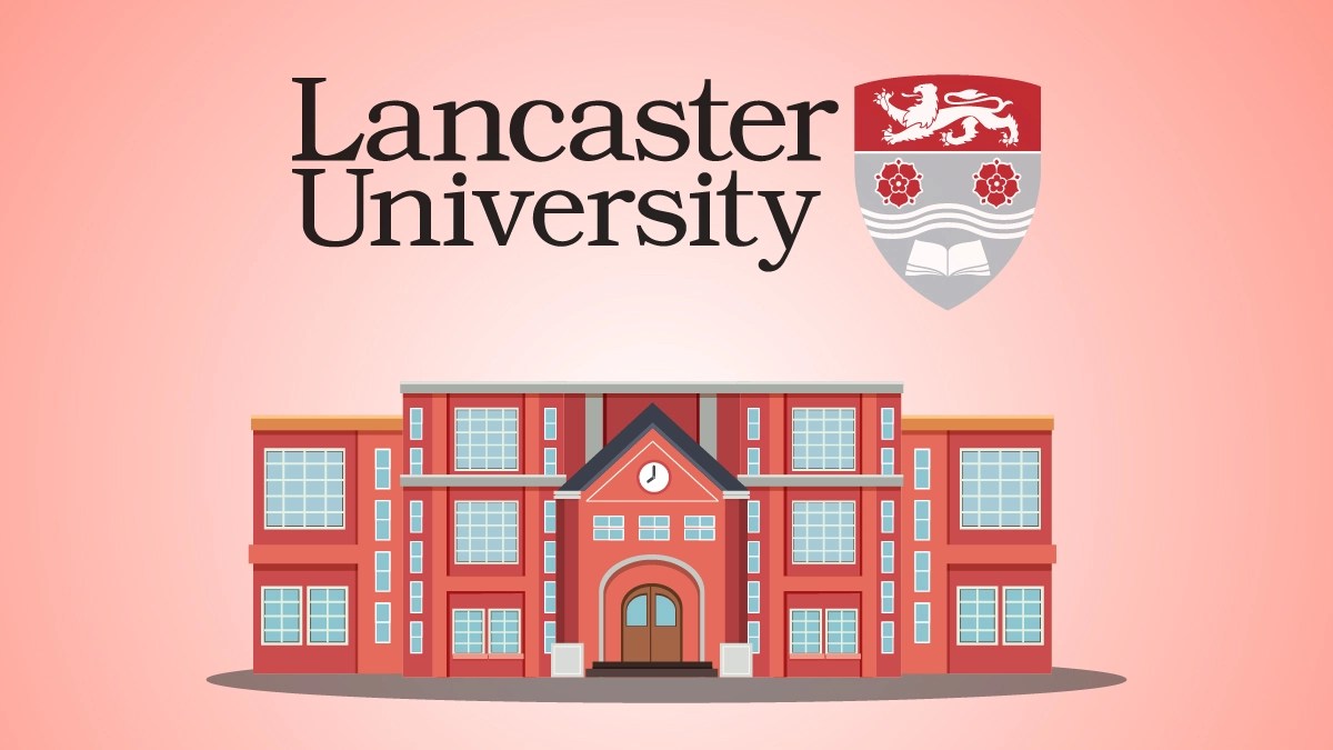 Lancaster University 2026 Ranking Acceptance Rate And Courses Lancaster