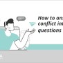 How To Answer Conflict Interview Questions - Zippia
