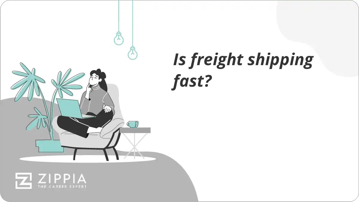 Is freight shipping fast?