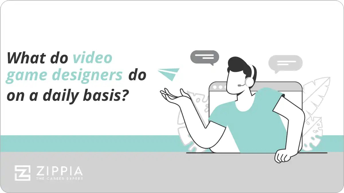 What do video game designers do on a daily basis?