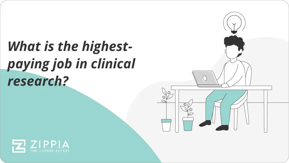 What is the highest-paying job in clinical research?
