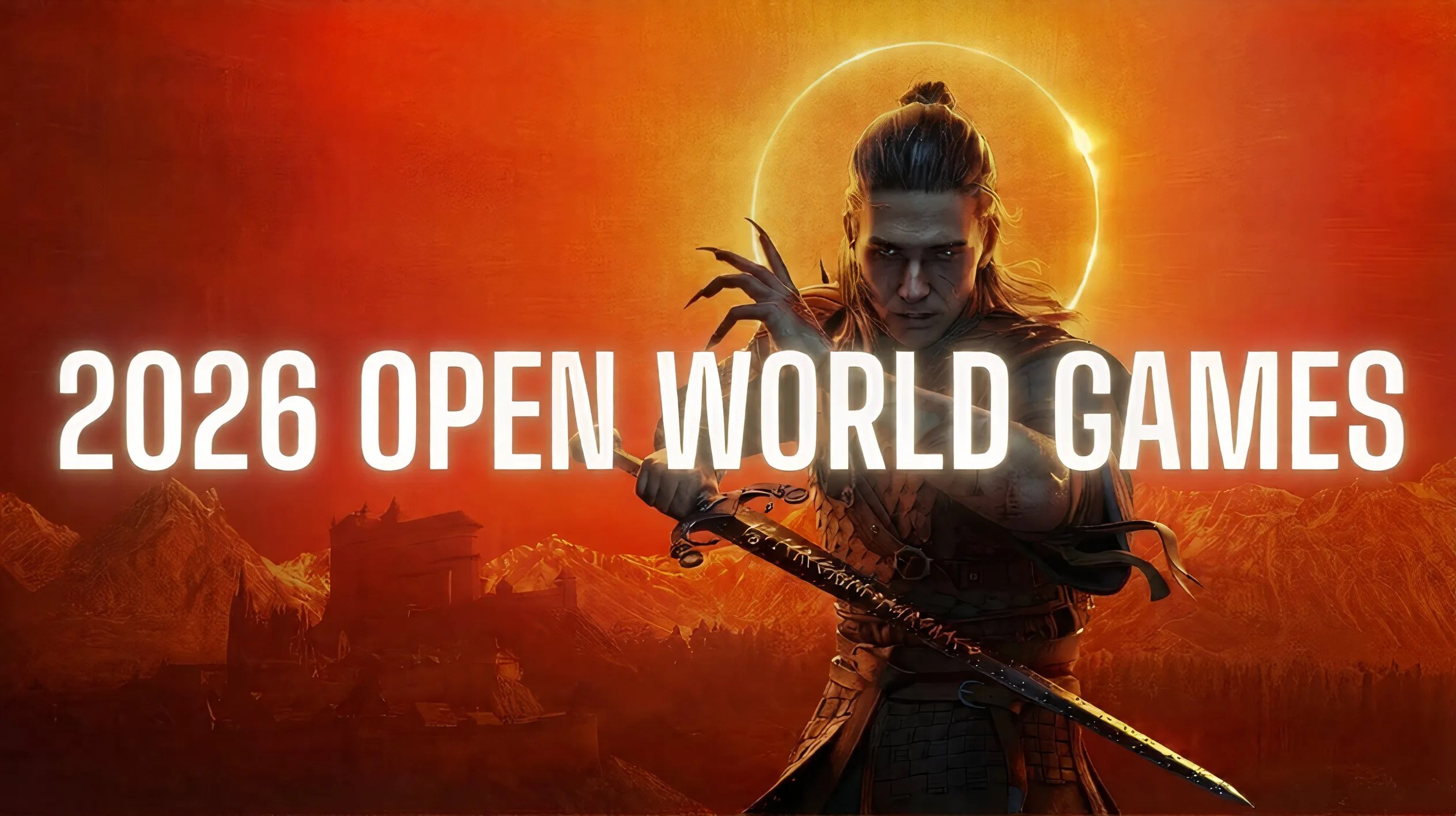2026 S Biggest Open World Games 2026 Open World 