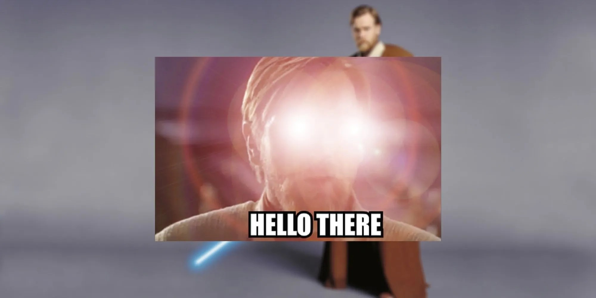 This is the place to discover the latest memes for sharing and to grow your. Hello There 10 Hilarious Obi Wan Memes That Ever Star Wars Prequel Trilogy Fan Will Love