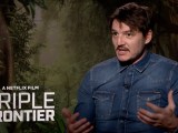 Pedro Pascal Interview Triple Frontier Screen Rant