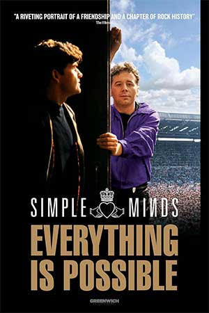 Simple Minds—Everything Is Possible (Greenwich Entertainment)