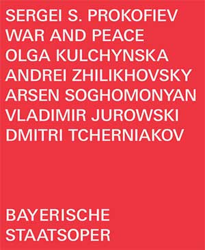 Prokofiev—War and Peace (Bayerische Staatsoper)