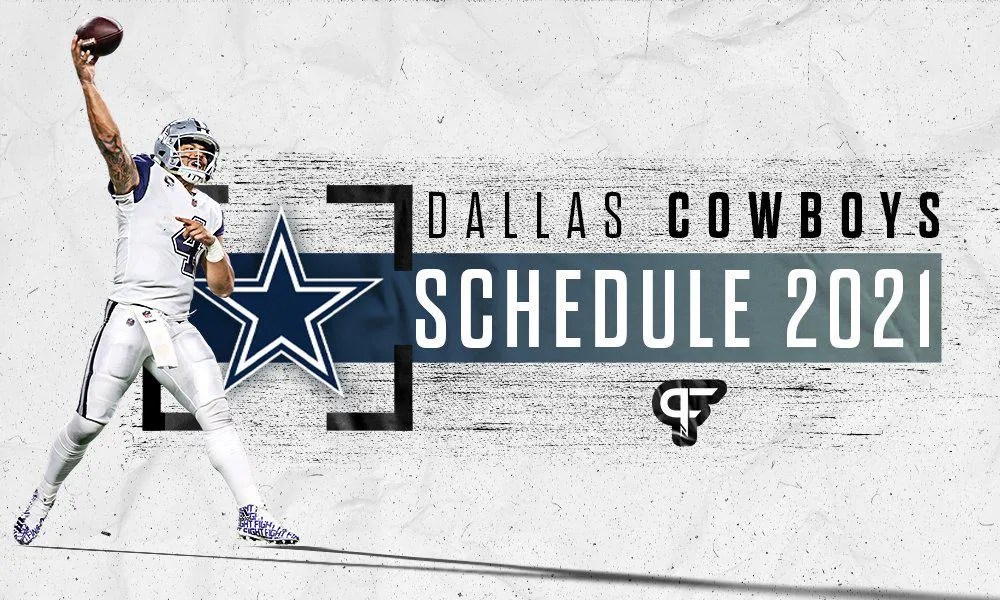 Dallas Cowboys Schedule 2021 Dates Times Win Loss Predictions For 17 DALLAS Schedule Realease Web1 