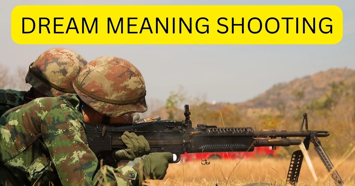 Dream meaning shooting