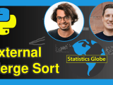 Define External Merge Sort Algorithm Function In Python Example