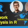 Network Analysis In R (Tutorial & Code Example) | Igraph Package