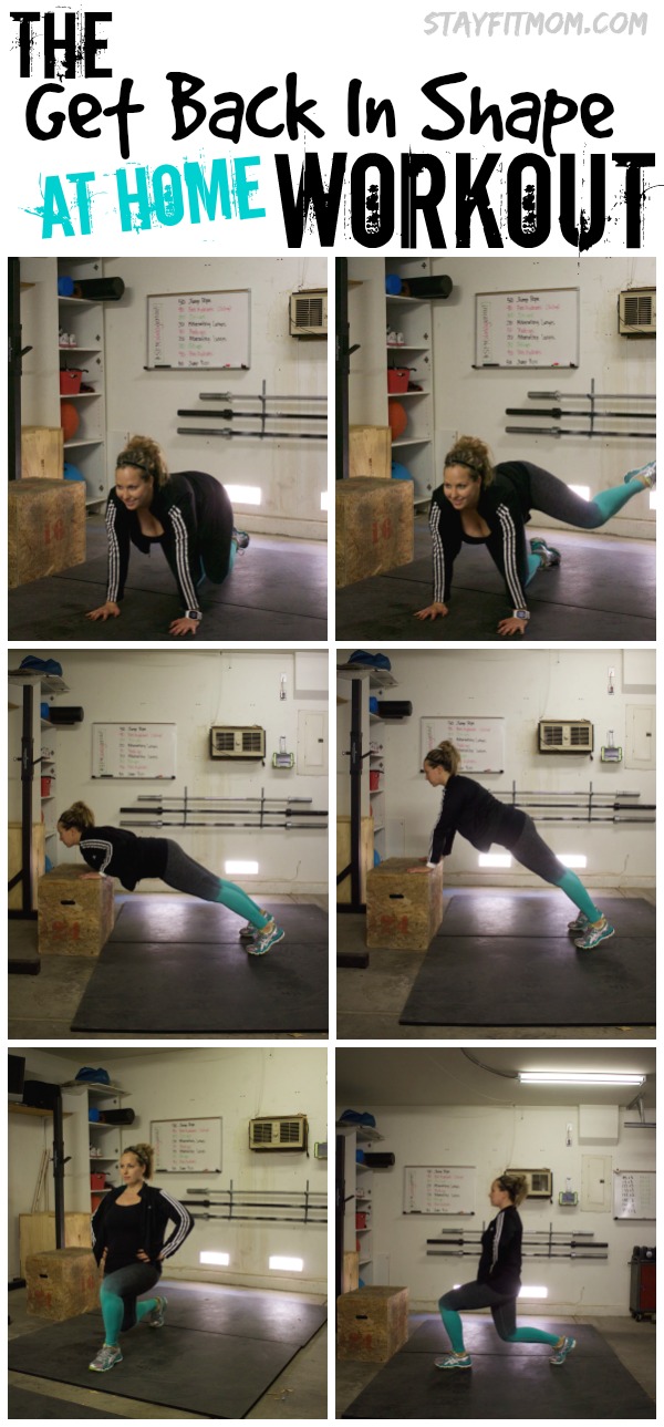 The Get Back In Shape At Home Workout - Stay Fit Mom